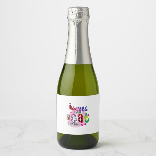 Cat Art I Am A Cat Person Sparkling Wine Label (Front)