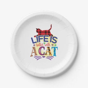 Cat Art Life Is Better With A Cat Paper Plate