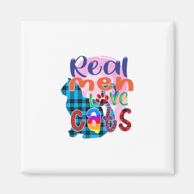 Cat Art Real Men Love Cats Magnet (Front)