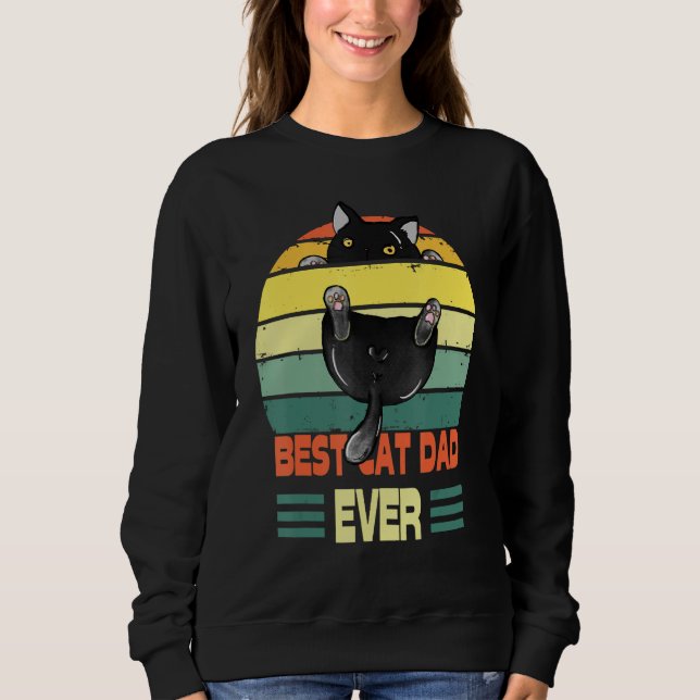 Cat  Best Cat Dad Ever  Black Cat Sweatshirt (Front)