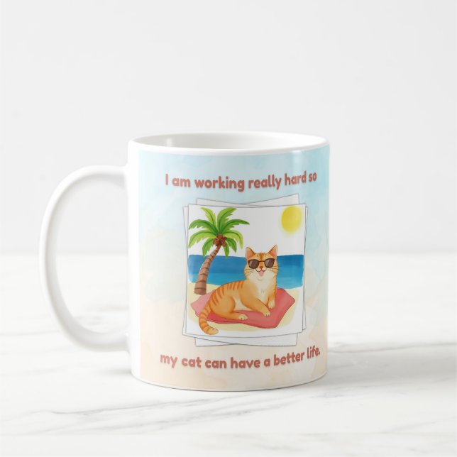 Cat Better Life Coffee Mug (Left)