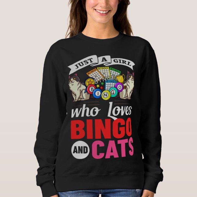 Cat Bingo Game Player Caller Card Board Balls Sweatshirt (Front)