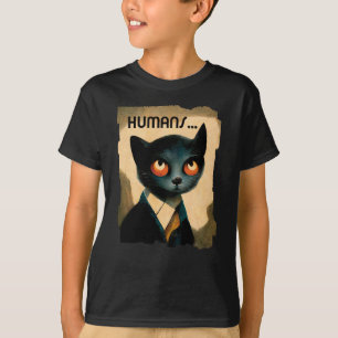 Cat Bored By Humans   Art For Cat Lover T-Shirt