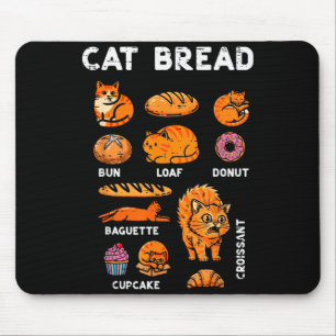 Cat Bread Bun Loaf Cute Kitten Kitty Food Pun Wome Mouse Pad