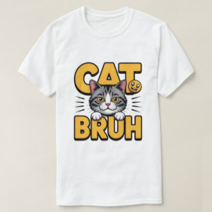 Cat Bruh Meme Tee