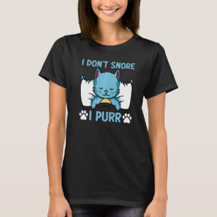 Cat Cat Meme I Don't Snore I Purr I Cat T-Shirt