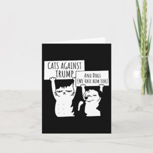 Cat Cats And Dogs Against Trump  Card
