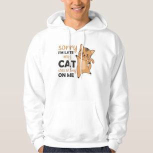 Cat Cats Kittens Funny Saying Cute Animals Hoodie