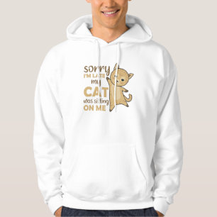 Cat Cats Kittens Funny Saying Cute Animals Hoodie