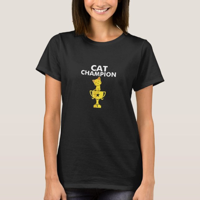 Cat Champion With A Trophy And Cute Cat T-Shirt (Front)