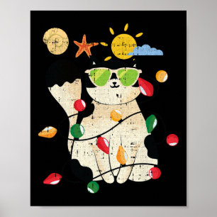 Cat Christmas In July Cool Kitten Pet Summer Tropi Poster