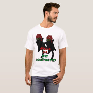 cat christmas, is it christmas yet? T-Shirt