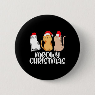 Cat Christmas - Meow Christmas X-Mas 6 Cm Round Badge