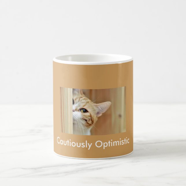 Cat coffee cup...Cautiously Optimistic Coffee Mug (Center)