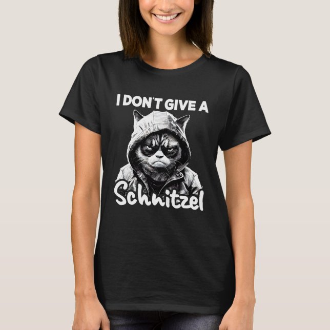 Cat Coffee I Cat I Don t Give A Schnitzel T-Shirt (Front)