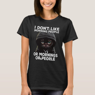 Cat Coffee I I dont like morning people 1 T-Shirt