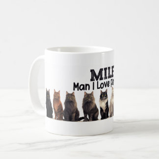 Cat Coffee Mug, Man I love Felines MILF  Mug