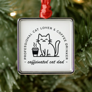 Cat dad and coffee hipster aesthetic funny metal ornament
