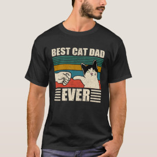 Cat Dad  Best Cat Dad Ever T-Shirt