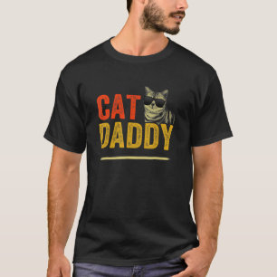 Cat Dad Cat Daddy Best Cat Dad Ever Fathers Day 80 T-Shirt