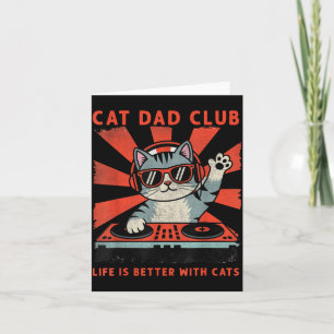 Cat Dad Club, Life Is Better With Cats, Cat Dad Fu Card