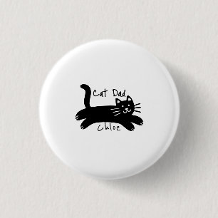 Cat Dad custom cat name 3 Cm Round Badge