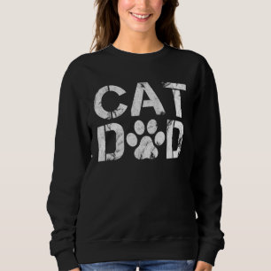 Cat Dad Daddy Vintage Best Cat Dad Fathers Day For Sweatshirt