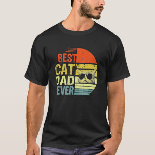 Cat Dad Ever Cat For Cat Cat Owner Men S T-Shirt