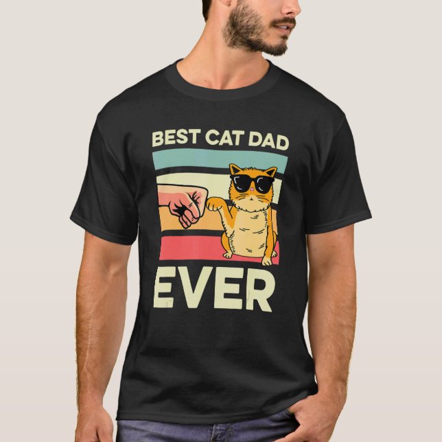Cat Dad Ever Cat Person T-Shirt (Front)