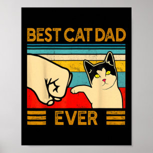 Cat Dad Ever Father's Day Gift Cat Daddy For Men Poster