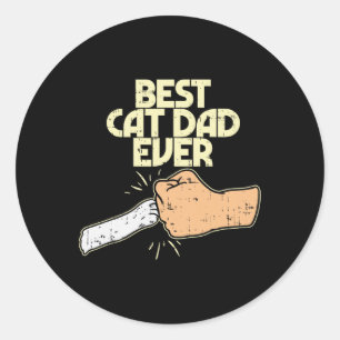 Cat Dad Ever Funny Kitten Pet Lover Owner Dad Men Classic Round Sticker