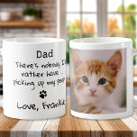 Cat Dad Funny Father's Day - Custom Pet Photo Coffee Mug<br><div class="desc">Surprise Dad this Father's Day with this super cute dog dad mug . Dad ... There's nobody I'd rather have... picking up my poop ! Personalise with the Cat Dad's favourite Pet Photo, and name . COPYRIGHT © 2020 Judy Burrows, Black Dog Art - All Rights Reserved .Cat Dad Funny...</div>