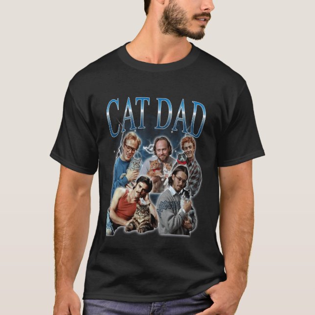 Cat Dad Funny Gen Z Dank Meme Bootleg T-Shirt (Front)