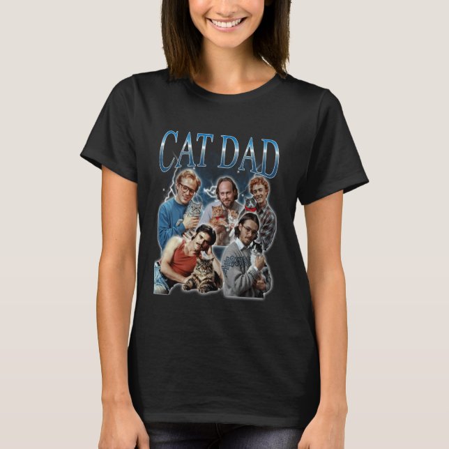 Cat Dad Funny Gen Z Dank Meme Bootleg T-Shirt (Front)