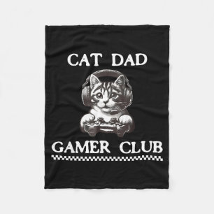 Cat Dad Gamer Club Funny Cat Lover Gaming Game Fat Fleece Blanket