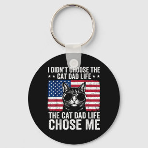 Cat Dad Life Chose Me American Flag Funny Cat Dad Key Ring