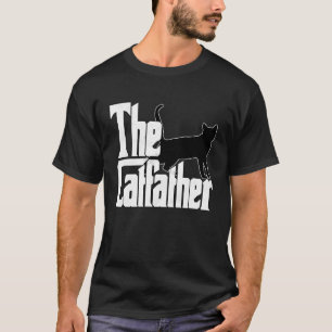 Cat Dad The Catfather Crazy Black Cat Father Kitty T-Shirt
