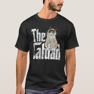 Cat Dad The Catfather Crazy Cat Father Kitty Daddy T-Shirt