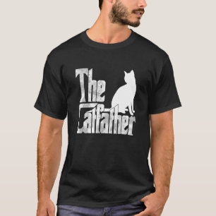 Cat Dad The Catfather Crazy Cat Father Kitty Daddy T-Shirt