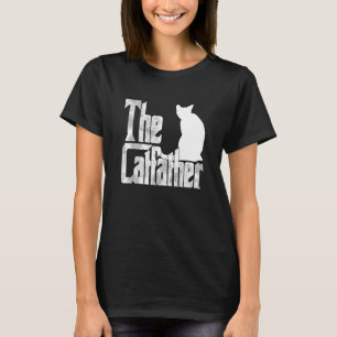 Cat Dad The Catfather Crazy Cat Father Kitty Daddy T-Shirt