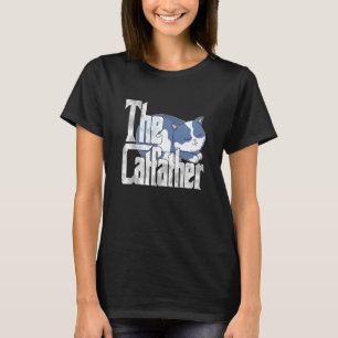 Cat Dad The Catfather Crazy Cute Cat Father Kitty T-Shirt