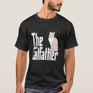 Cat Dad The Catfather Cute Cat Father Kitty Daddy T-Shirt