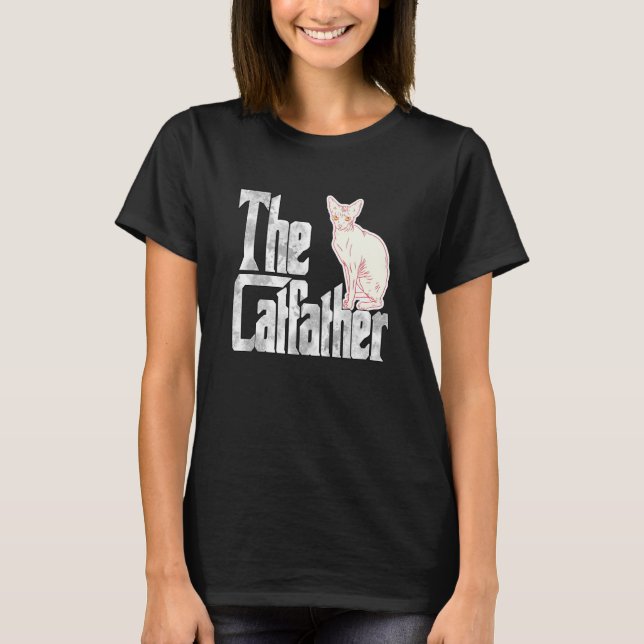 Cat Dad The Catfather Cute Sphynx Cat Father Kitty T-Shirt (Front)
