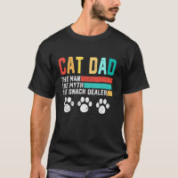 Cat Dad The Man The Myth Snack Dealer Retro Funny 