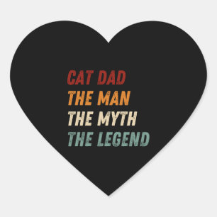 Cat Dad The Man The Myth The Legend Heart Sticker
