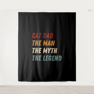 Cat Dad The Man The Myth The Legend Tapestry