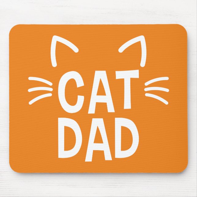 Cat Dad With Ears & Whiskers Mouse Pad (Front)