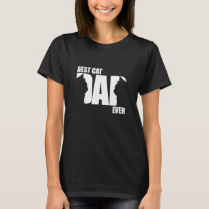 Cat Daddy Best Cat Dad Ever T-Shirt