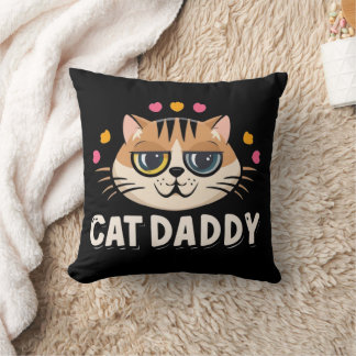 cat daddy, cat lover father pet dad animal cat dad cushion