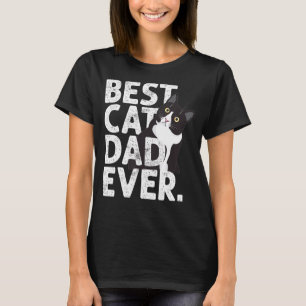 Cat Daddy Father Best Cat Dad Ever T-Shirt